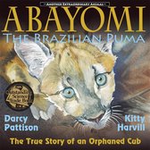 Another Extraordinary Animal 2 - Abayomi, the Brazilian Puma