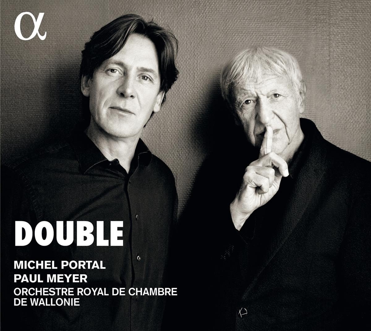 Michel Portal, Paul Meyer, Orchestre Royal de Chambre de Wallonie - Double (CD)