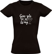 Gin-gle All The Way | Dames T-shirt | Zwart | Gin tonic | Cocktail | Drink