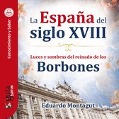 GuíaBurros: La España del siglo XVIII