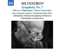 Lithuanian National Symphony Orchestra, Christopher Lyndon-Gee - Silvestrov: Ode To A Nightingale | Symphony No. 7 | Piano Concertino (CD)