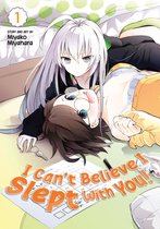 I Can't Believe I Slept With You! 1 - I Can't Believe I Slept With You! Vol. 1