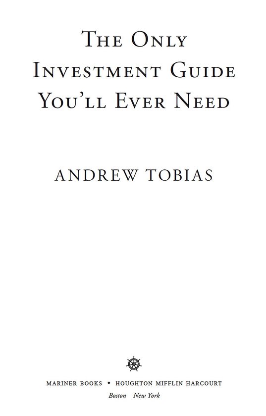 The Only Investment Guide You'll Ever Need (ebook), Andrew Tobias |  9780544771413 | Boeken | bol.com
