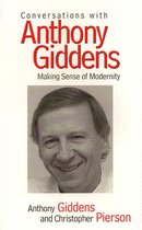Conversations - Conversations with Anthony Giddens