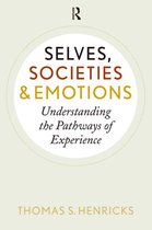 Selves, Societies, and Emotions