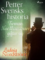 Petter Svensks historia: Firman Nordhammare gifter sig