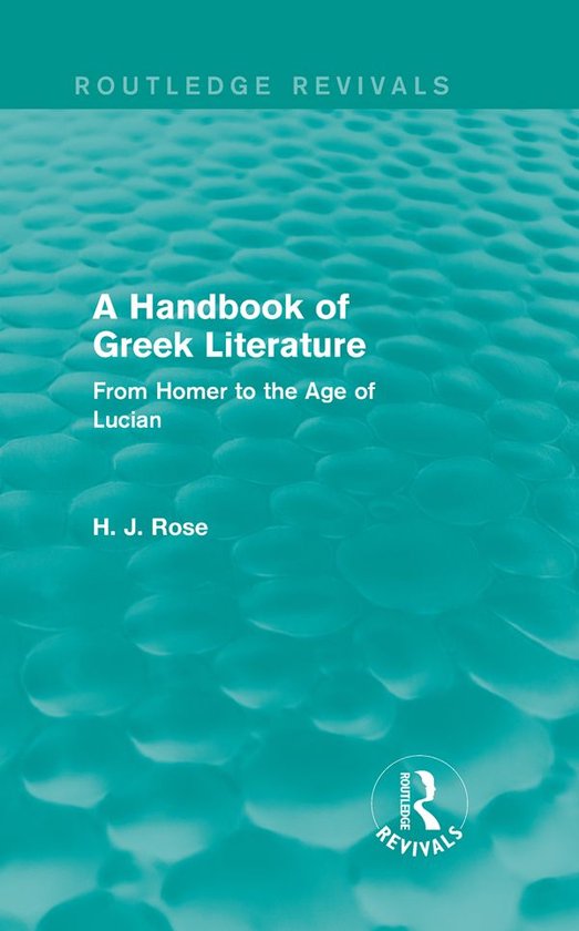 A Handbook of Greek Literature (Routledge Revivals) - cover