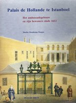 Palais de Hollande te Istanboel / druk ND