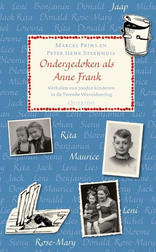 Vooromslag van het boek 'Ondergedoken als Anne Frank' met foto's en titel.