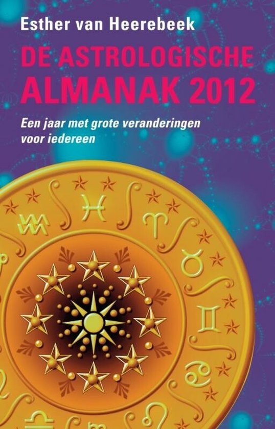 Cover van het boek 'De astrologische almanak 2012' van E. van Heerebeek
