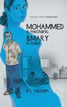 Mohammed a Mechanic and Mary a Maid