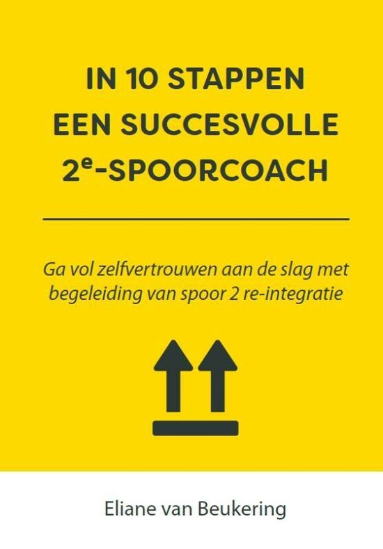 10 stappen - In 10 stappen een succesvolle 2e spoorcoach