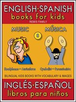 Bilingual Kids Books (EN-ES) 8 - 8 - Music (Música) - English Spanish Books for Kids (Inglés Español Libros para Niños)