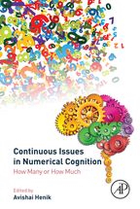 Continuous Issues in Numerical Cognition: How Many or How Mu ... - cover