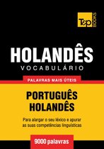 Vocabulário Português-Holandês - 9000 palavras mais úteis