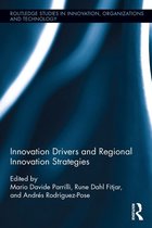 Routledge Studies in Innovation, Organizations and Technology - Innovation Drivers and Regional Innovation Strategies