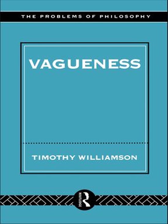 Problems of Philosophy - Vagueness
