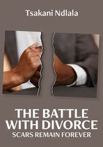 The Battle With Divorce