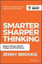 Be Your Best - Smarter, Sharper Thinking