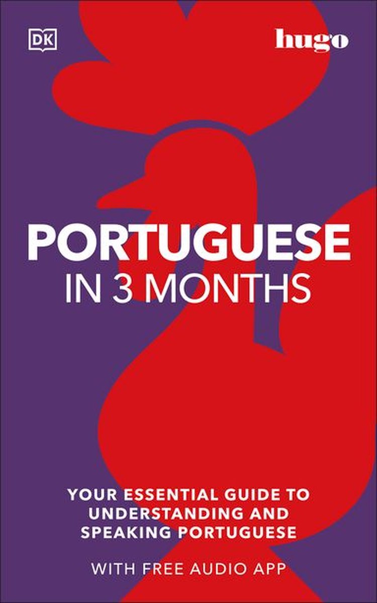 Omslag van DK Hugo in 3 Months Language Learning Courses - Portuguese in 3 Months with Free Audio App