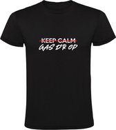 Keep Calm Gas D'r Op! | Heren T-shirt | Zwart | Blijf Rustig | Boer