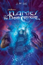 Jim Henson's The Dark Crystal 4 - Flames of the Dark Crystal #4