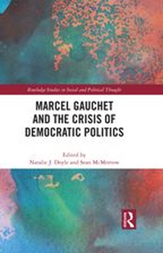 Routledge Studies in Social and Political Thought - Marcel G ... - cover