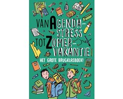 Van Agendastress tot Zomervakantie