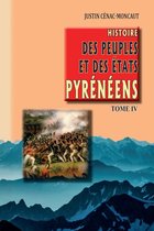 Arremouludas 4 - Histoire des Peuples et des Etats pyrénéens (Tome 4)