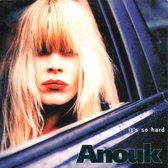 It's so hard/Other side of me von Anouk | CD |