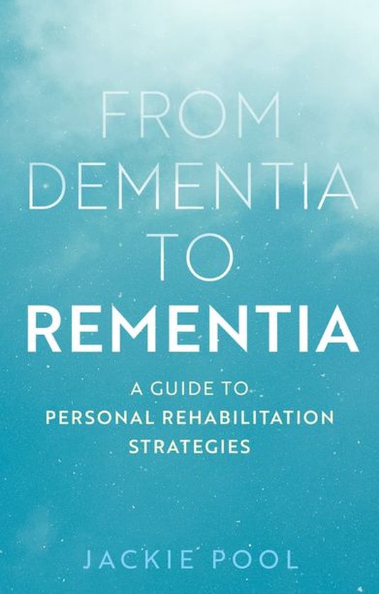 From Dementia to Rementia - cover