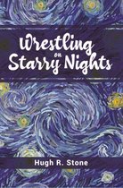 Wrestling on Starry Nights
