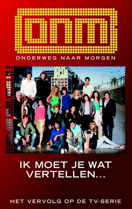 9789490783068 - Onderweg Naar Morgen 1 - Ik moet je wat vertellen ....