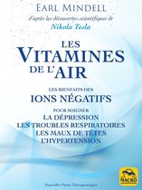 Nouvelles Pistes Thérapeutiques - Les vitamines de l'air (d'après les découvertes scientifiques de Nikola Tesla)