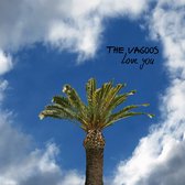 The Vagoos - Love You (10" LP)