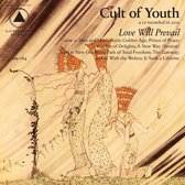 Cult Of Youth - Love Will Prevail (LP)