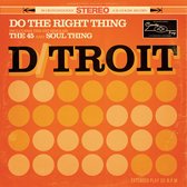 D/Troit - Do The Right Thing (12" Vinyl Single)