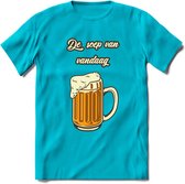 De Soep Van Vandaag T-Shirt | Bier Kleding | Feest | Drank | Grappig Verjaardag Cadeau | - Blauw - S