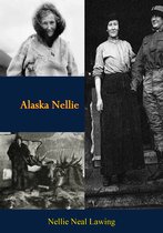 Alaska Nellie