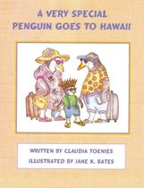A Very Special Penguin Goes to Hawaii