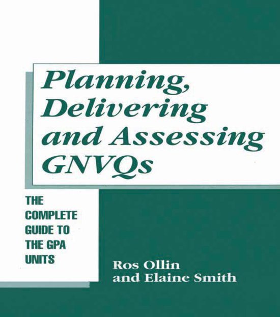 Planning, Delivering and Assessing GNVQs - cover