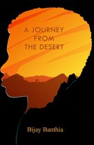 A Journey from the Desert
