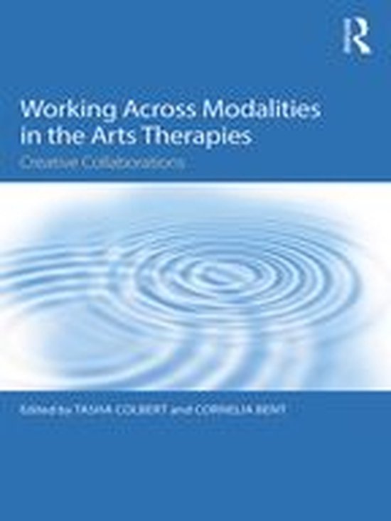 Working Across Modalities in the Arts Therapies - cover