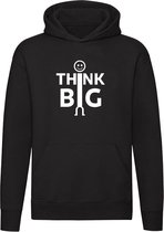 Think Big | Unisex | Trui | Sweater | Hoodie | Capuchon | Zwart | Denk Groot | Het Grote Plaatje | Oplossingen | Problemen | Idee | Rijk | Succes | Quote | Spreuk | Mindset | Slim | Positief