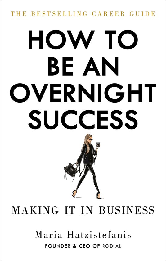 How to Be an Overnight Success - cover