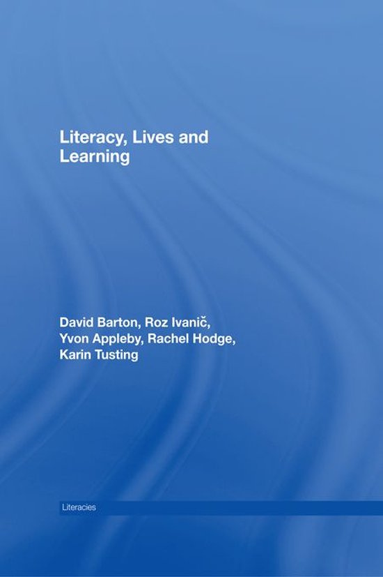 Literacies - Literacy, Lives and Learning - cover