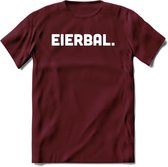Eierbal  - Snack T-Shirt | Grappig Verjaardag Kleding Cadeau | Eten En Snoep Shirt | Dames - Heren - Unisex Tshirt | - Burgundy - XXL