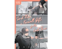 Send Them a Farewell Gift for the Lost Time