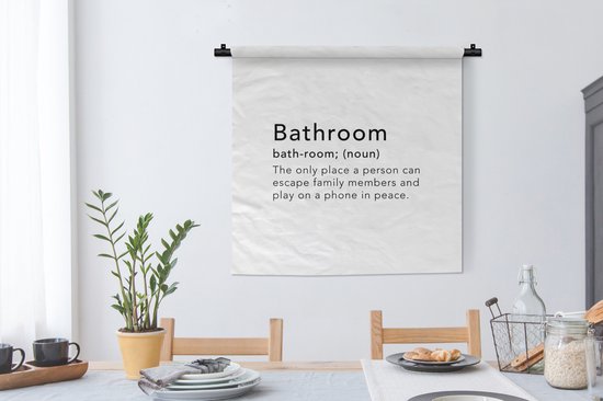 Tapisserie - Tapisserie - Proverbes - Citations - Le seul endroit où une personne peut jouer sur un téléphone en paix - Salle de bain - 90x90 cm - Tapisserie