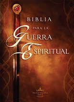 Biblia para la Guerra Espiritual / Spiritual Warfare Bible